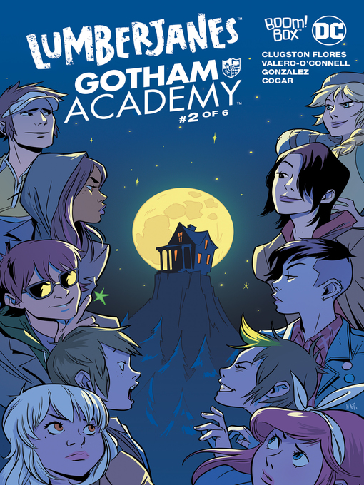 Title details for Lumberjanes/Gotham Academy (2016), Issue 2 by Chynna Clugston-Flores - Available